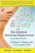HWC of Texas Helps you to stay young and sexy with Bio-Identical Hormone Replacement Therapy.